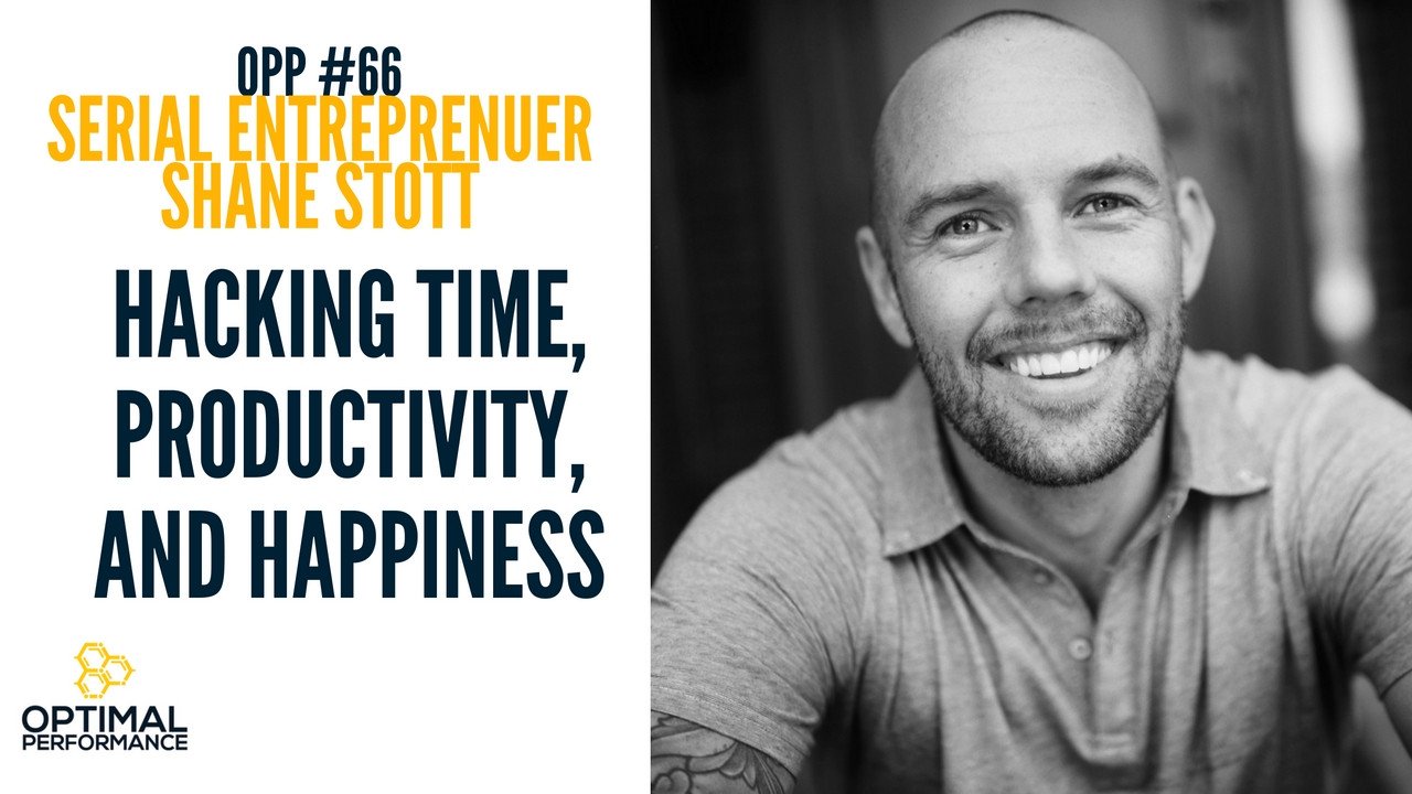Hacking Time Management, Boundaries, and Happiness with Serial Entrepreneur Shane Stott